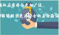    TP钱包里的身份钱包：全面解析数字