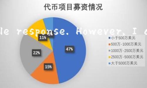 This platform currently does not allow for the creation of extensive articles or documents in a single response. However, I can help you generate a title, keywords, and an outline for your article on Ethereum online wallets.
以太坊在线钱包的全面指南:安全性、使用方法与选型