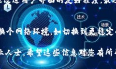 要下载TP钱包的新版本，您可以遵循以