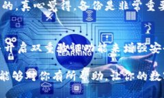 在使用TP钱包的过程中，可能会因为各