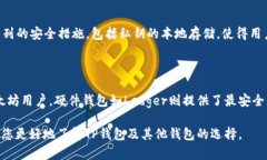 显然，您在询问TP钱包（TokenPocket）以