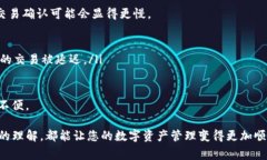 在使用TP钱包进行转账时，有时可能会
